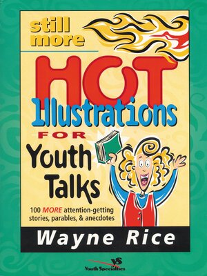 cover image of Still More Hot Illustrations for Youth Talks